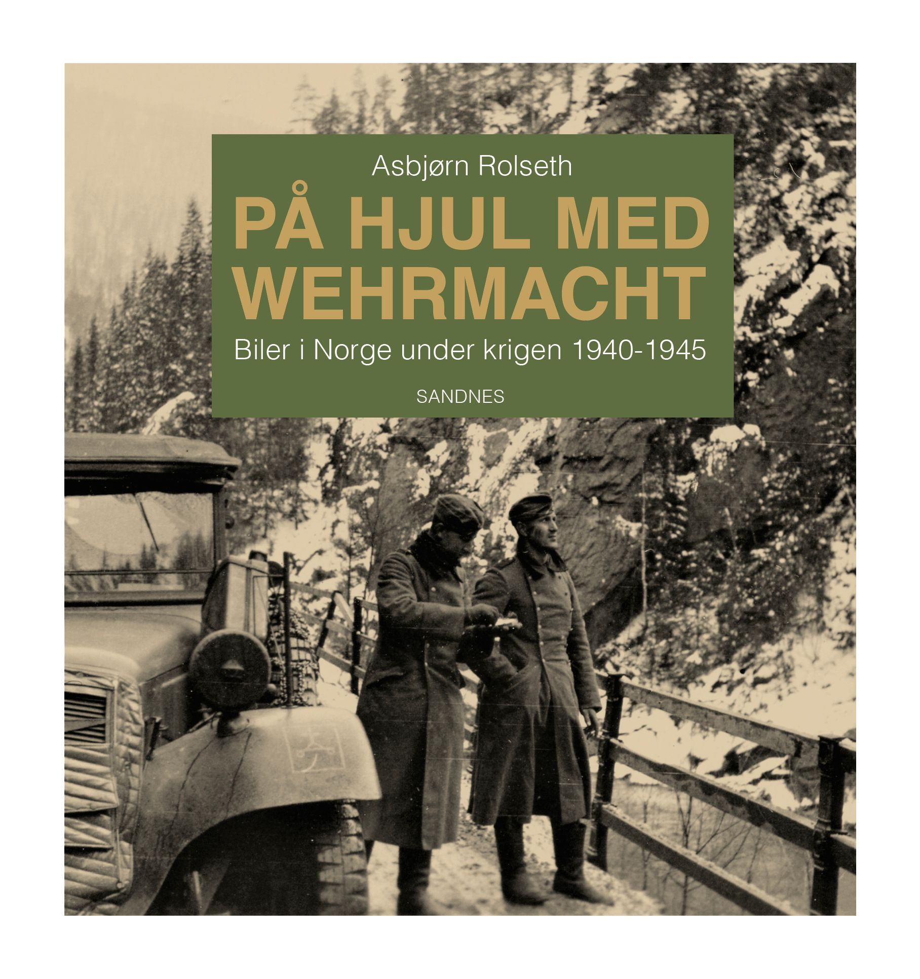 På hjul med Wehrmacht