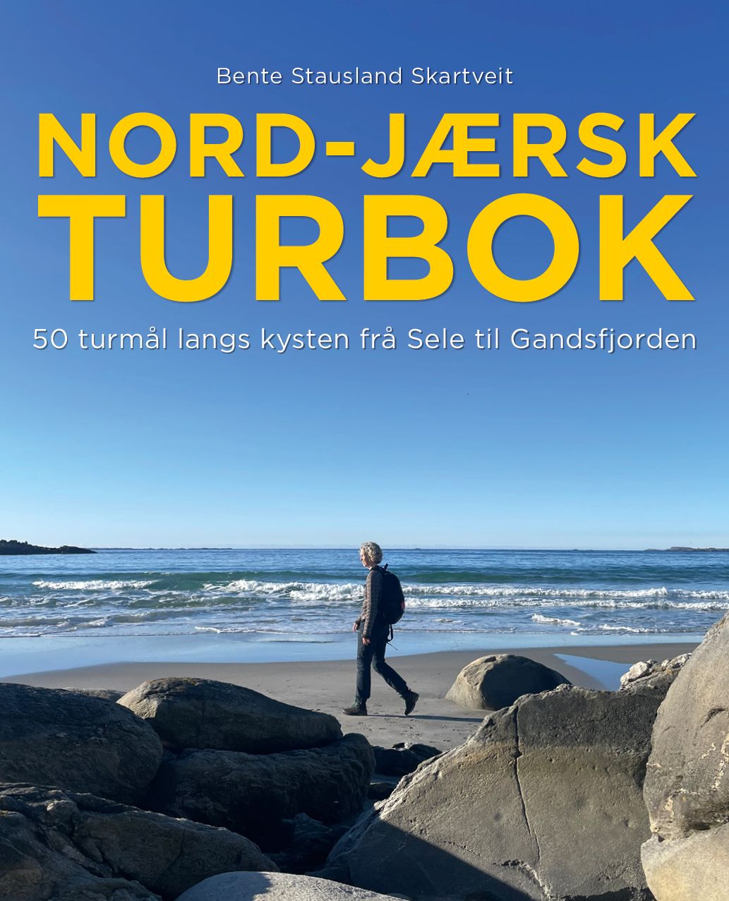 Nord-jærsk turbok - 50 turmål langs kysten frå Sele til Gandsfjorden