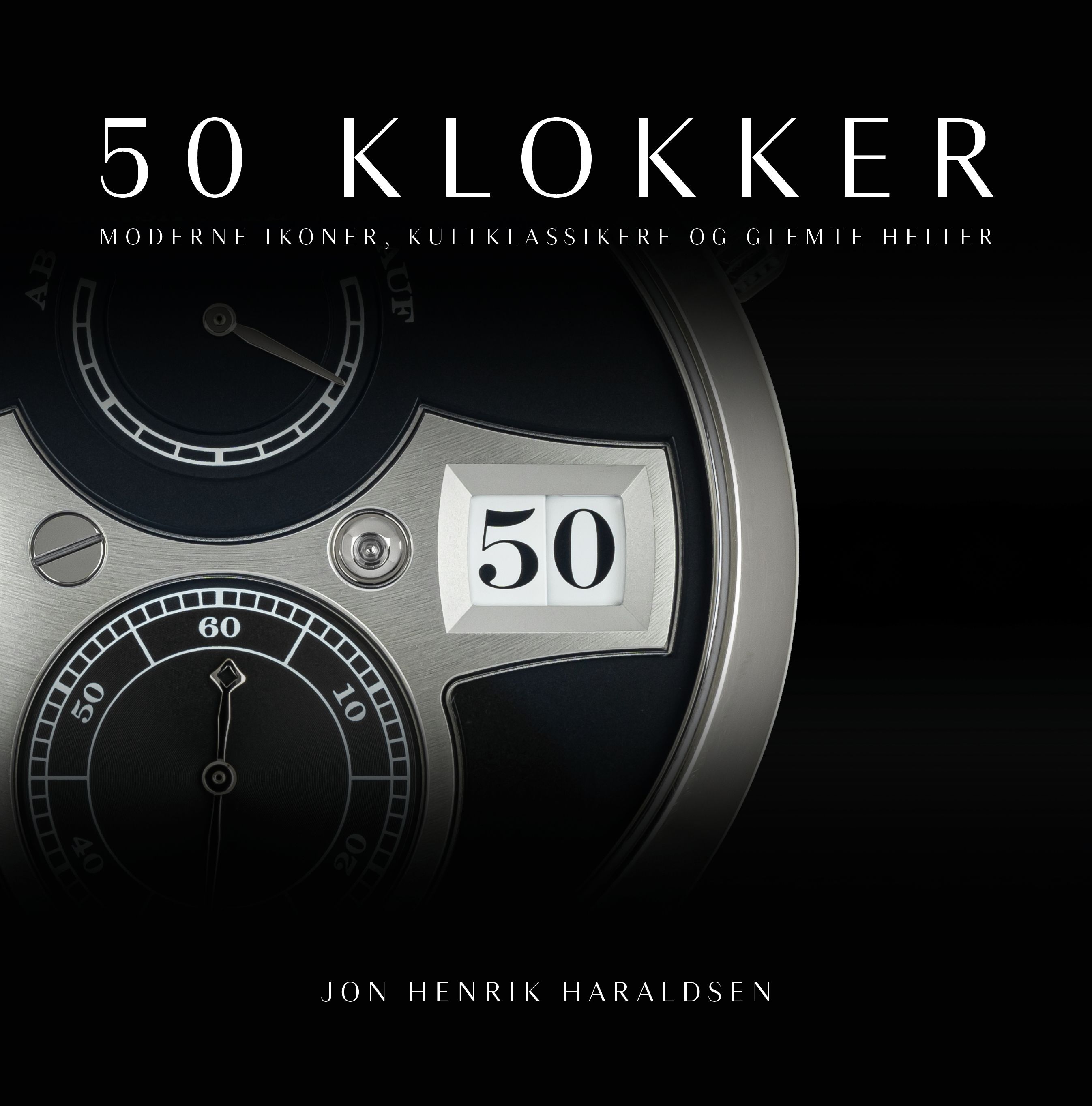 50 klokker - moderne ikoner, kultklassikere og glemte helter