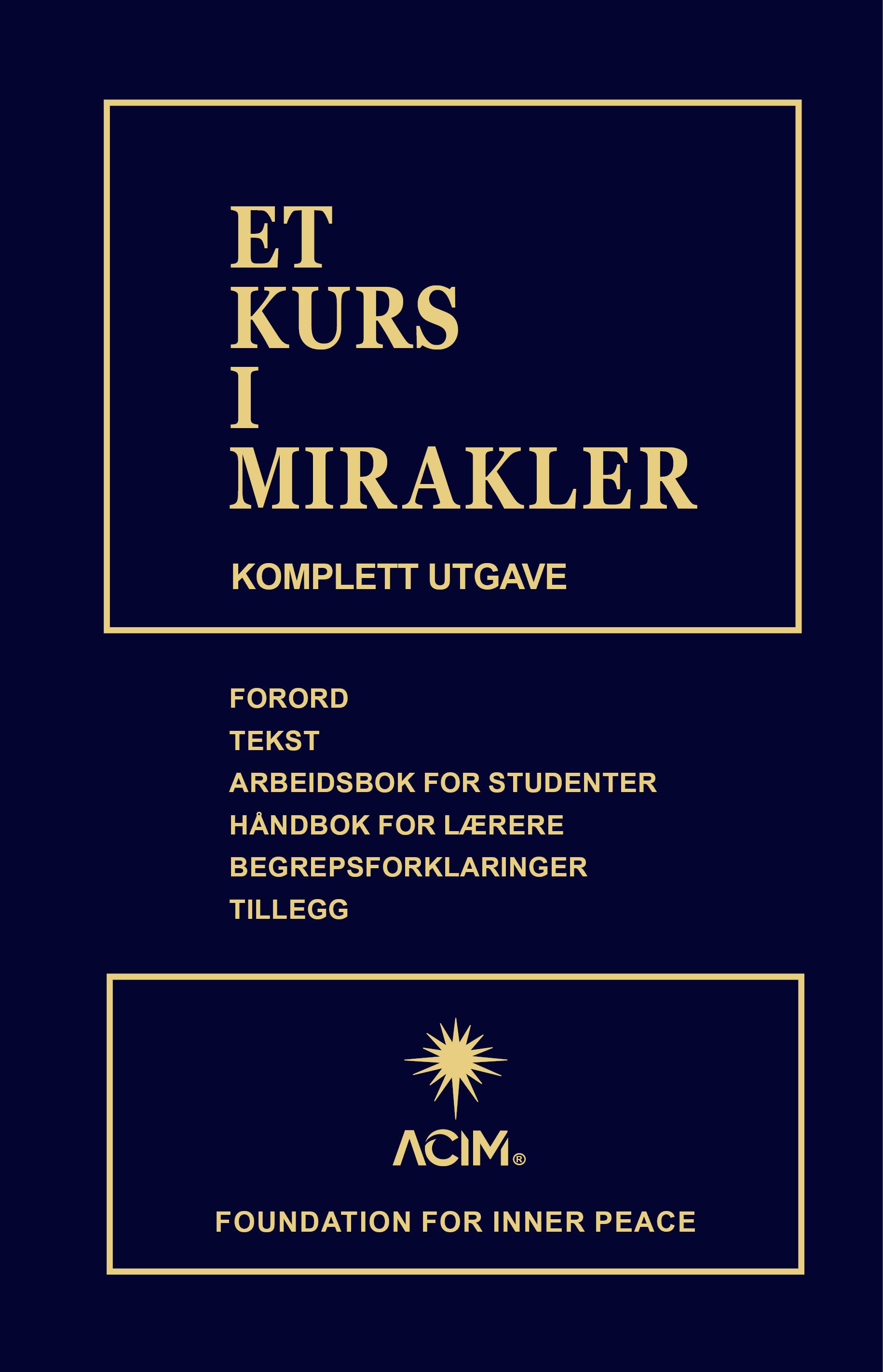 Et kurs i mirakler - komplett utgave
