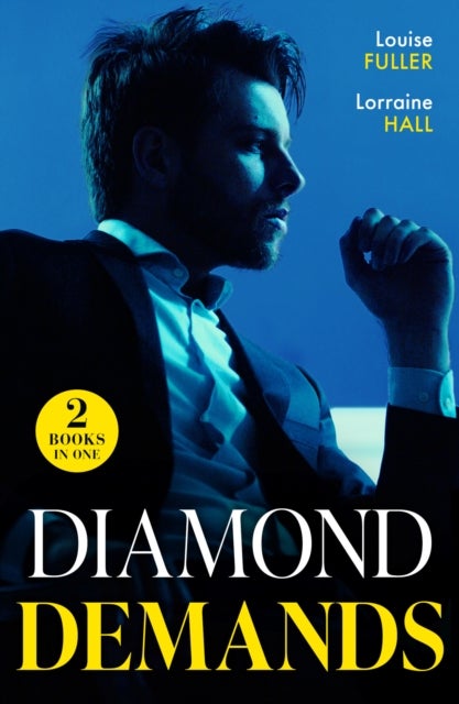 Diamond Demands - Reclaimed with a Ring (the Diamond Club) / Italian's Stolen Wife (the Diamond Club)