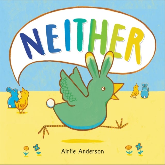 Neither - A Story About Being Who You Are