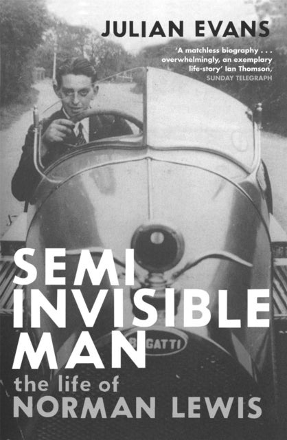 Semi-Invisible Man - The Life of Norman Lewis