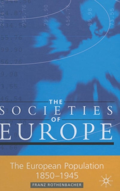 The European Population, 1850-1945