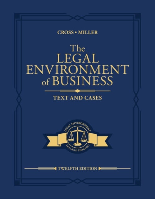 Legal Environment of Business - Text and Cases