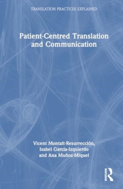 Patient-centred Translation and Communication