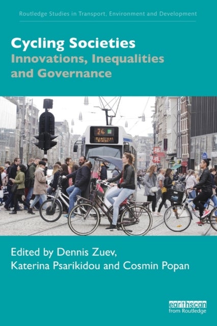Cycling Societies - Innovations, Inequalities and Governance