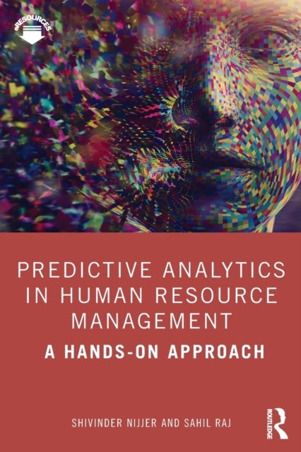 Predictive Analytics in Human Resource Management - A Hands-on Approach