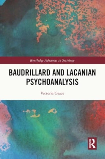 Baudrillard and Lacanian Psychoanalysis