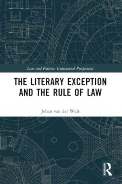 The Literary Exception and the Rule of Law