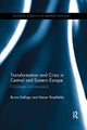 Transformation and Crisis in Central and Eastern Europe