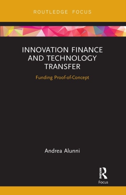 Innovation Finance and Technology Transfer - Funding Proof-of-Concept