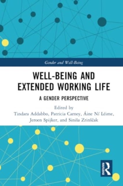 Well-Being and Extended Working Life - A Gender Perspective
