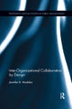 Inter-organizational Collaboration by Design