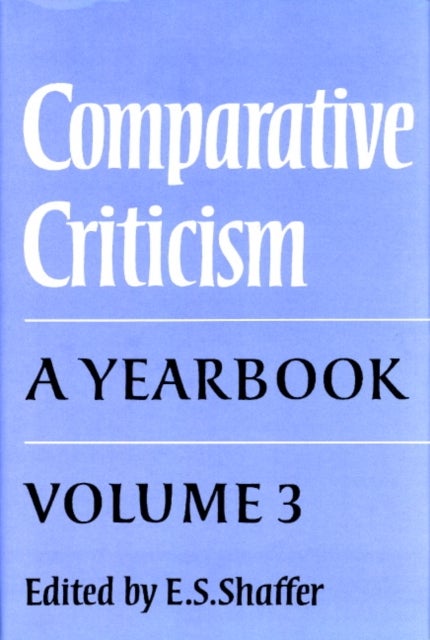 Comparative Criticism: Volume 3 - A Yearbook