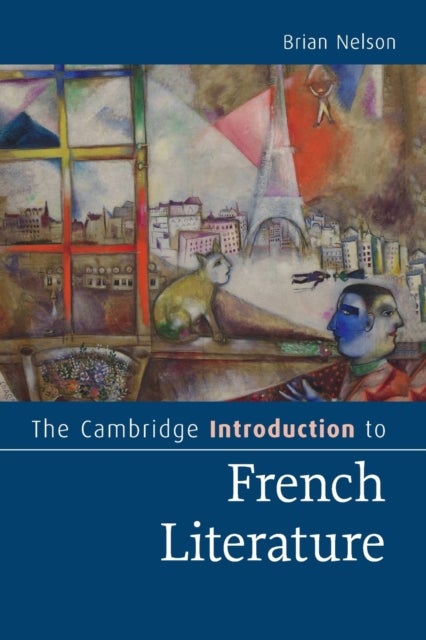 The Cambridge Introduction to French Literature