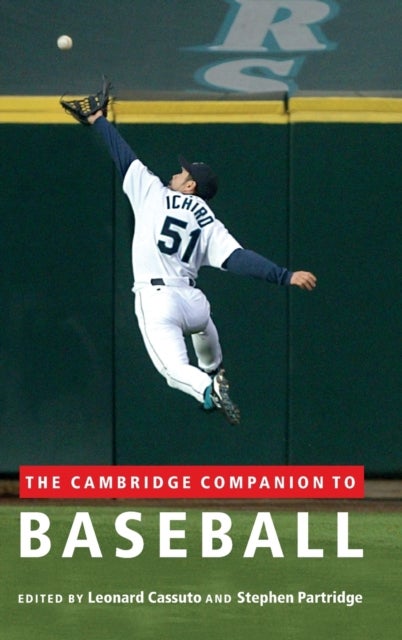 The Cambridge Companion to Baseball