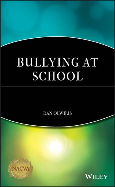 Bullying at School - What We Know and What We Can Do