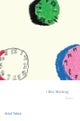 I Was Working – Poems