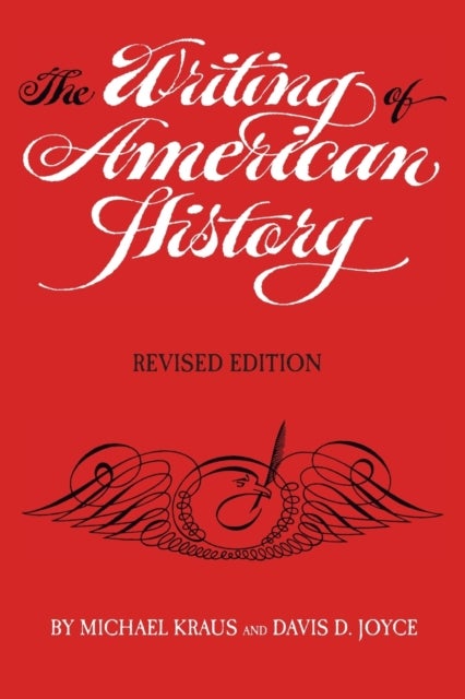 The Writing of American History