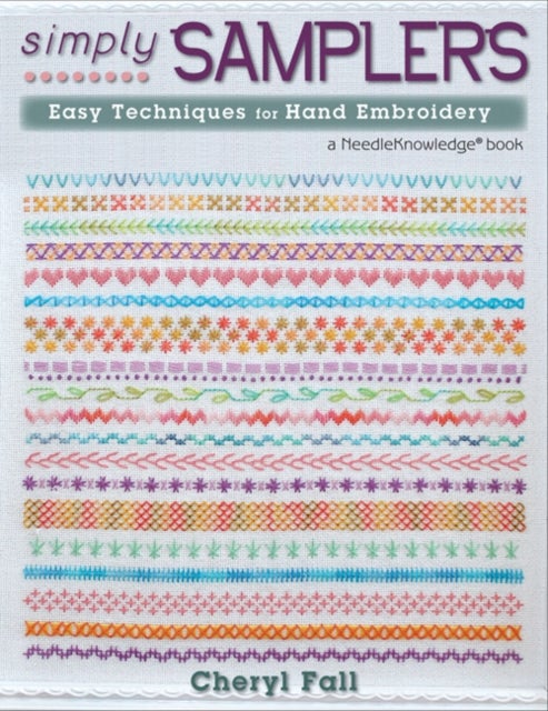 Simply Samplers - Easy Techniques for Hand Embroidery