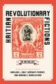Haitian Revolutionary Fictions
