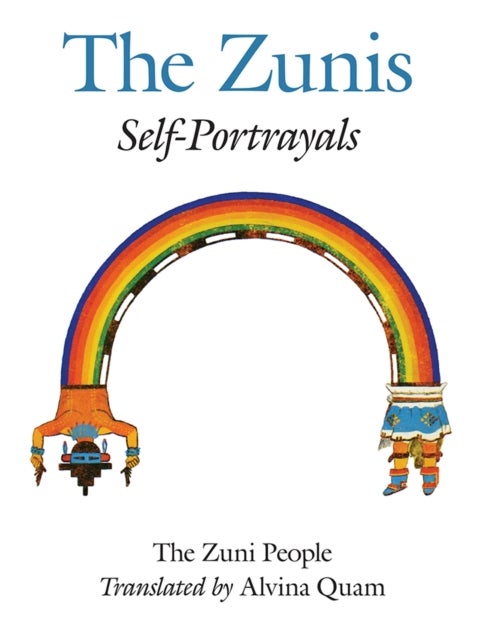 The Zunis - Self-Portrayals
