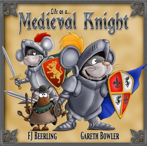 (Life as a) Medieval Knight
