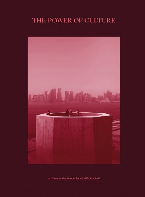 The Power of Culture - Qatar 2022
