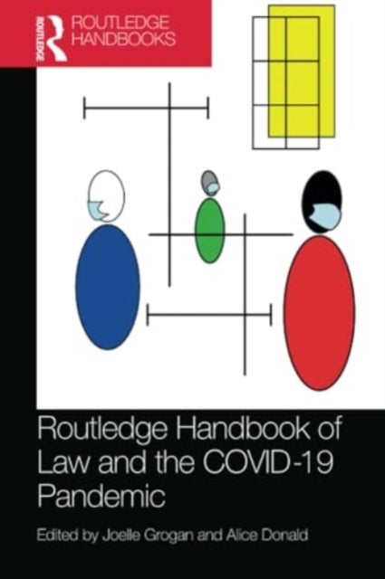 Routledge Handbook of Law and the COVID-19 Pandemic