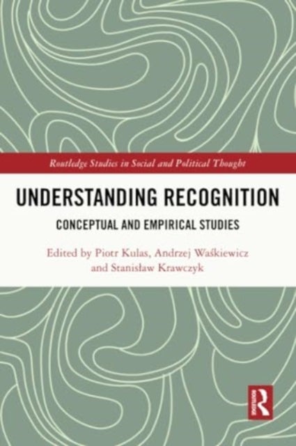 Understanding Recognition - Conceptual and Empirical Studies