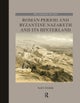 Roman-period and Byzantine Nazareth and Its Hinterland