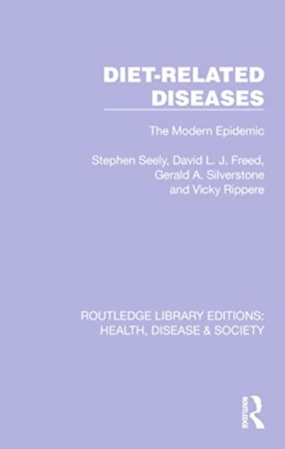 Diet-Related Diseases - The Modern Epidemic