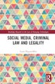 Social Media, Criminal Law and Legality