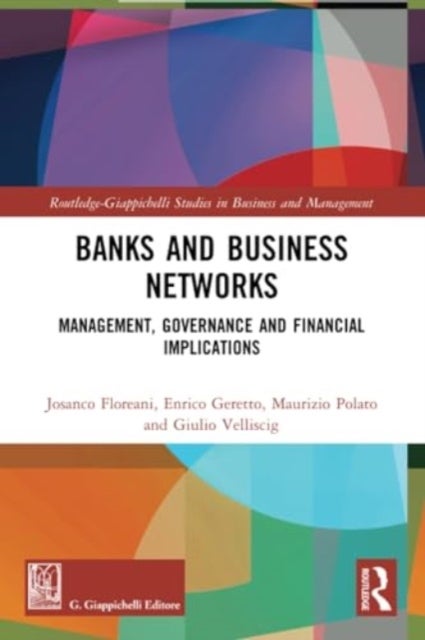 Banks and Business Networks