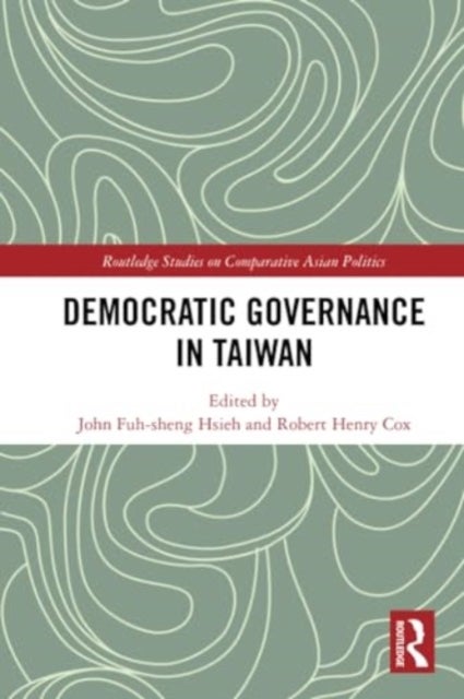 Democratic Governance in Taiwan