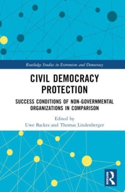 Civil Democracy Protection - Success Conditions of Non-Governmental Organisations in Comparison