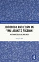 Ideology and Form in Yan Lianke¿s Fiction