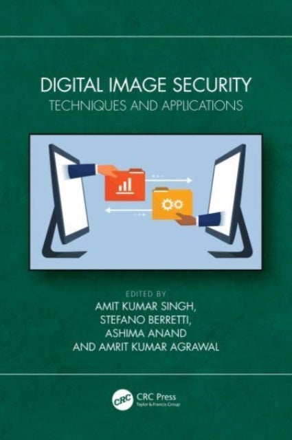 Digital Image Security - Techniques and Applications