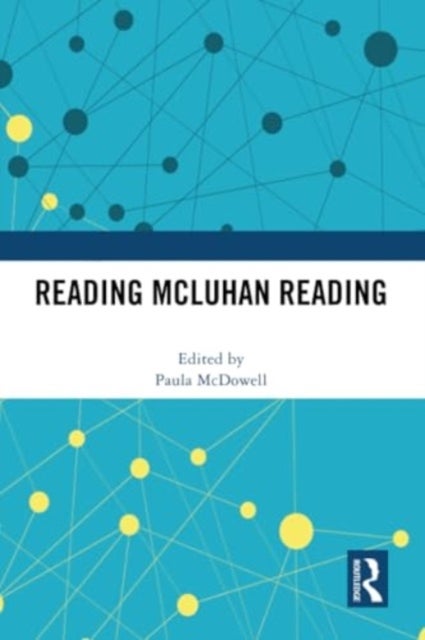 Reading McLuhan Reading
