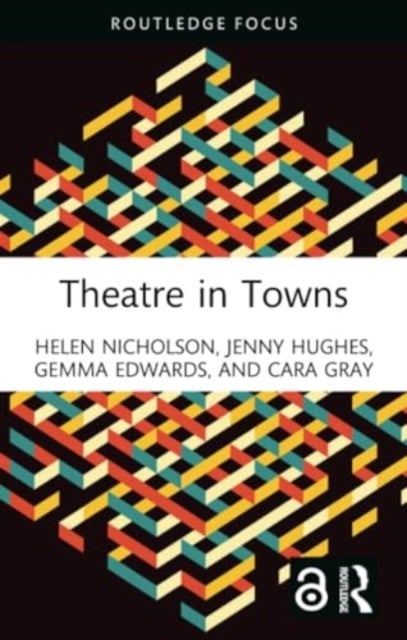 Theatre in Towns