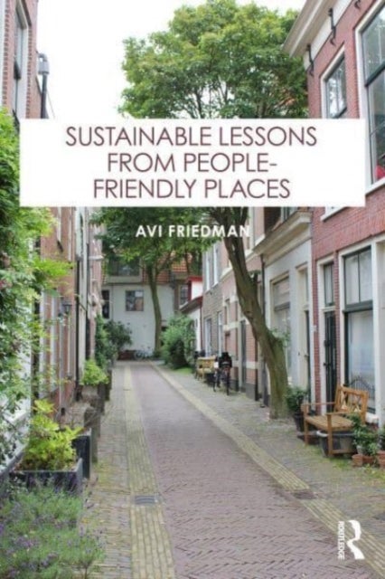 Sustainable Lessons from People-friendly Places