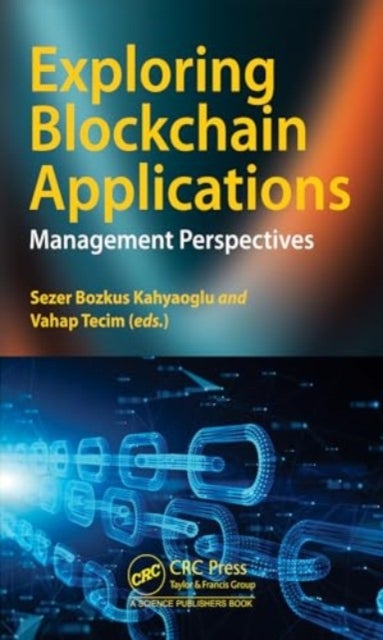 Exploring Blockchain Applications - Management Perspectives