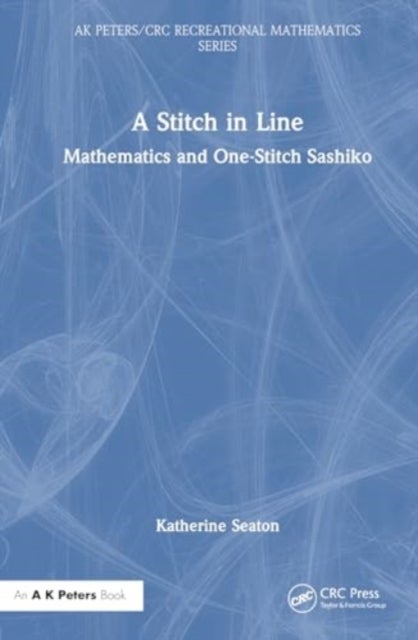 A Stitch in Line - Mathematics and One-Stitch Sashiko