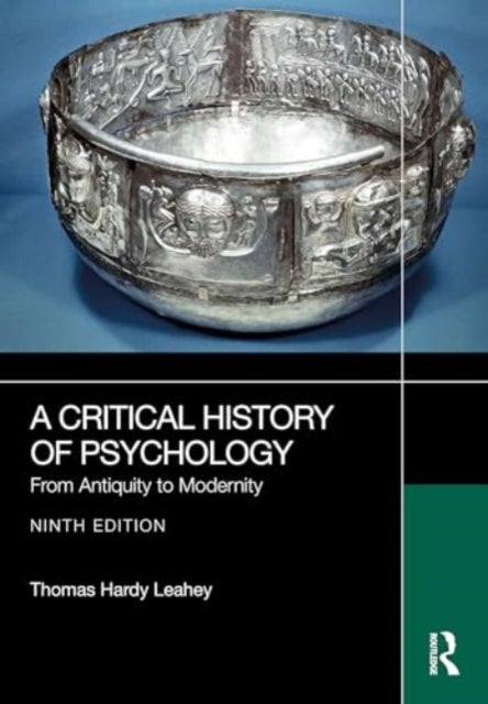 A Critical History of Psychology - From Antiquity to Modernity