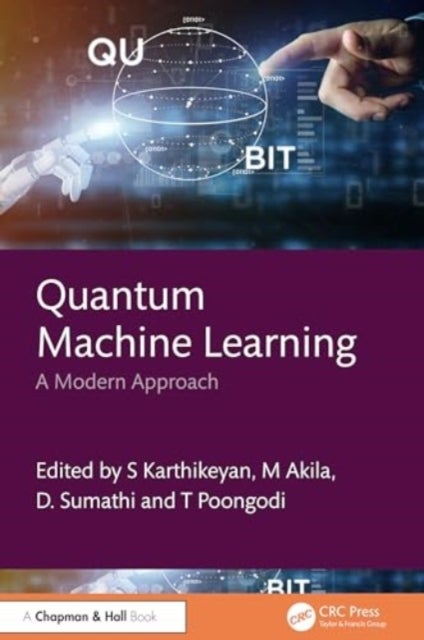 Quantum Machine Learning - A Modern Approach