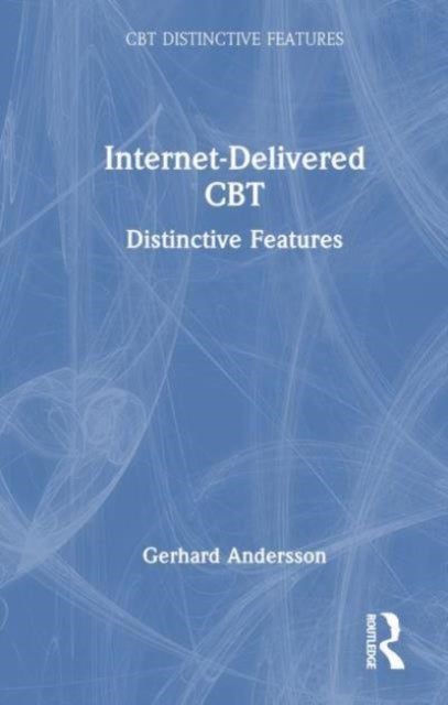 Internet-Delivered CBT - Distinctive Features