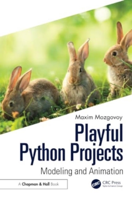 Playful Python Projects - Modeling and Animation