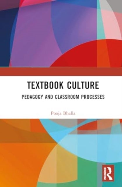 Textbook Culture - Pedagogy and Classroom Processes