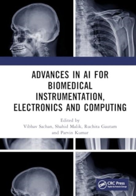Advances in AI for Biomedical Instrumentation, Electronics and Computing - Proceedings of the 5th International Conference on Advances in AI for Biomedical Instrumentation, Electronics and Computing (ICABEC - 2023), 22–23 December 2023, India